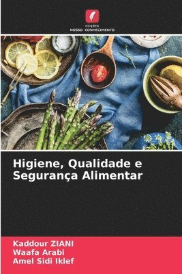 bokomslag Higiene, Qualidade e Segurana Alimentar