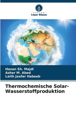Thermochemische Solar-Wasserstoffproduktion 1