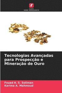 bokomslag Tecnologias Avancadas para Prospeccao e Mineracao de Ouro