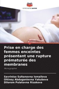 bokomslag Prise en charge des femmes enceintes prsentant une rupture prmature des membranes