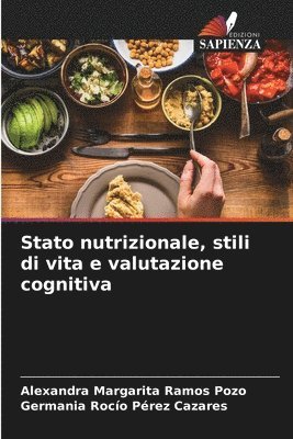 bokomslag Stato nutrizionale, stili di vita e valutazione cognitiva