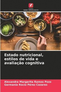 bokomslag Estado nutricional, estilos de vida e avaliacao cognitiva