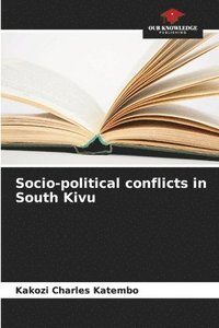 bokomslag Socio-political conflicts in South Kivu