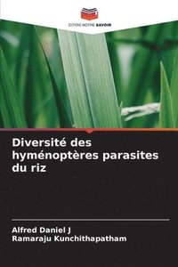 bokomslag Diversit des hymnoptres parasites du riz