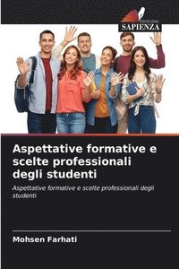 bokomslag Aspettative formative e scelte professionali degli studenti