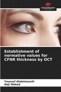 bokomslag Establishment of normative values for CFNR thickness by OCT
