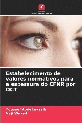 Estabelecimento de valores normativos para a espessura do CFNR por OCT 1