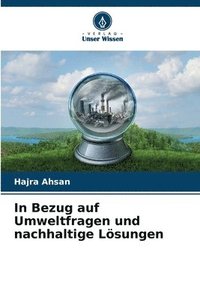 bokomslag In Bezug auf Umweltfragen und nachhaltige Lsungen