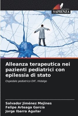 Alleanza terapeutica nei pazienti pediatrici con epilessia di stato 1