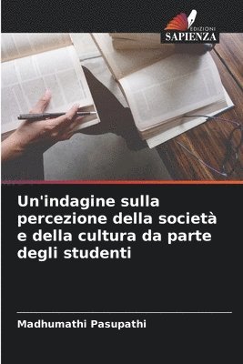 bokomslag Un'indagine sulla percezione della societ e della cultura da parte degli studenti