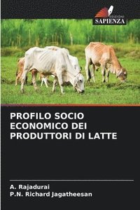 bokomslag Profilo Socio Economico Dei Produttori Di Latte