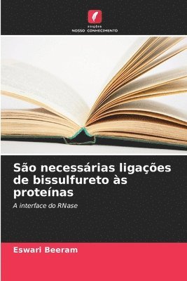 So necessrias ligaes de bissulfureto s protenas 1