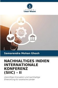 bokomslag Nachhaltiges Indien Internationale Konferenz (Siic) - II