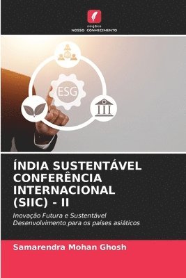 bokomslag ndia Sustentvel Conferncia Internacional (Siic) - II