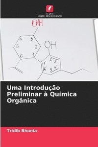bokomslag Uma Introduo Preliminar  Qumica Orgnica