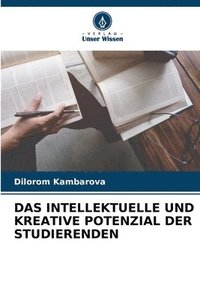 bokomslag Das Intellektuelle Und Kreative Potenzial Der Studierenden