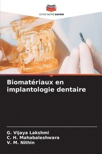 bokomslag Biomatriaux en implantologie dentaire