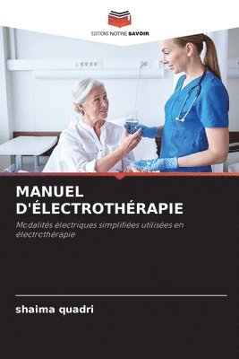 Manuel d'lectrothrapie 1
