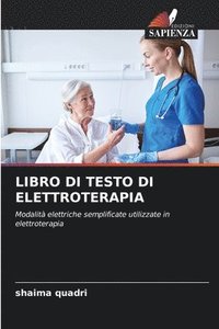 bokomslag Libro Di Testo Di Elettroterapia
