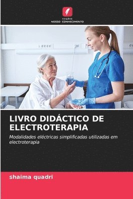 Livro Didctico de Electroterapia 1