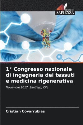 1 Congresso nazionale di ingegneria dei tessuti e medicina rigenerativa 1