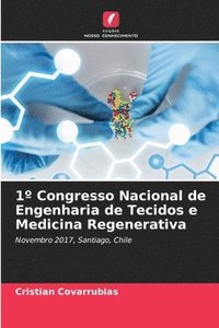 bokomslag 1 Congresso Nacional de Engenharia de Tecidos e Medicina Regenerativa