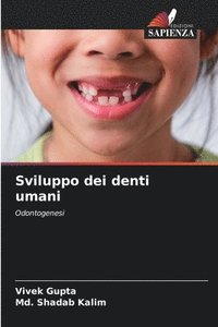 bokomslag Sviluppo dei denti umani