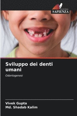 Sviluppo dei denti umani 1