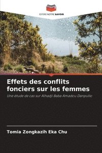 bokomslag Effets des conflits fonciers sur les femmes