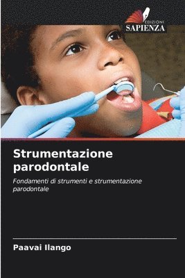 Strumentazione parodontale 1