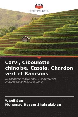 bokomslag Carvi, Ciboulette chinoise, Cassia, Chardon vert et Ramsons