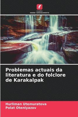 Problemas actuais da literatura e do folclore de Karakalpak 1