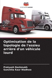 bokomslag Optimisation de la topologie de l'essieu arrière d'un véhicule lourd