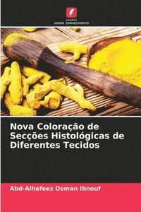 bokomslag Nova Colorao de Seces Histolgicas de Diferentes Tecidos