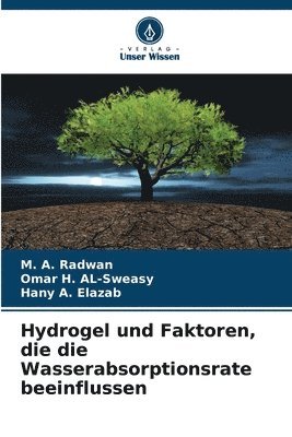 Hydrogel und Faktoren, die die Wasserabsorptionsrate beeinflussen 1