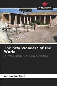 bokomslag The new Wonders of the World