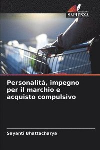 bokomslag Personalit, impegno per il marchio e acquisto compulsivo