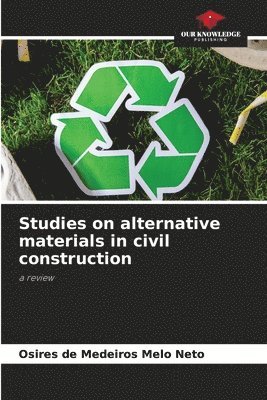 bokomslag Studies on alternative materials in civil construction
