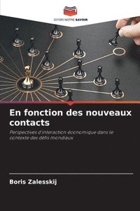 bokomslag En fonction des nouveaux contacts