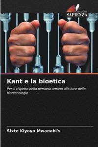 bokomslag Kant e la bioetica