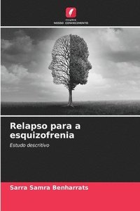 bokomslag Relapso para a esquizofrenia