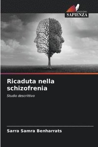 bokomslag Ricaduta nella schizofrenia