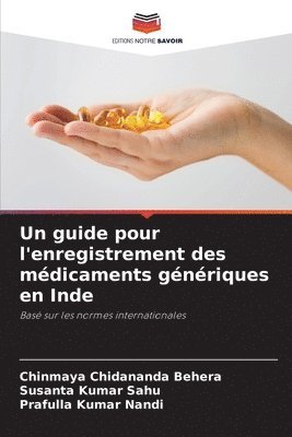 bokomslag Un guide pour l'enregistrement des mdicaments gnriques en Inde