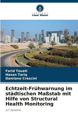 bokomslag Echtzeit-Frhwarnung im stdtischen Mastab mit Hilfe von Structural Health Monitoring