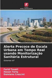 bokomslag Alerta Precoce de Escala Urbana em Tempo Real usando Monitorizao Sanitria Estrutural