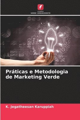 Prticas e Metodologia de Marketing Verde 1