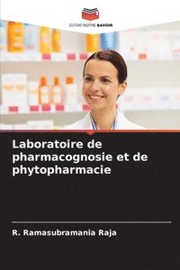 bokomslag Laboratoire de pharmacognosie et de phytopharmacie