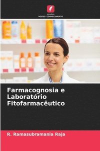 bokomslag Farmacognosia e Laboratrio Fitofarmacutico