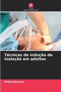 bokomslag Tcnicas de induo de inalao em adultos