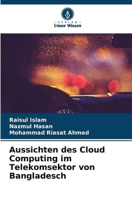 bokomslag Aussichten des Cloud Computing im Telekomsektor von Bangladesch